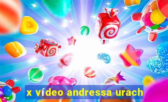 x vídeo andressa urach