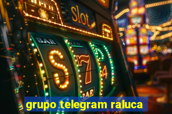 grupo telegram raluca