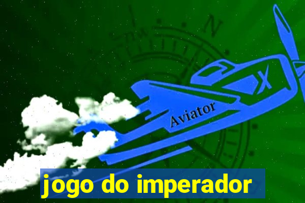 jogo do imperador