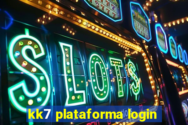 kk7 plataforma login