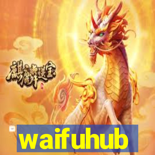 waifuhub