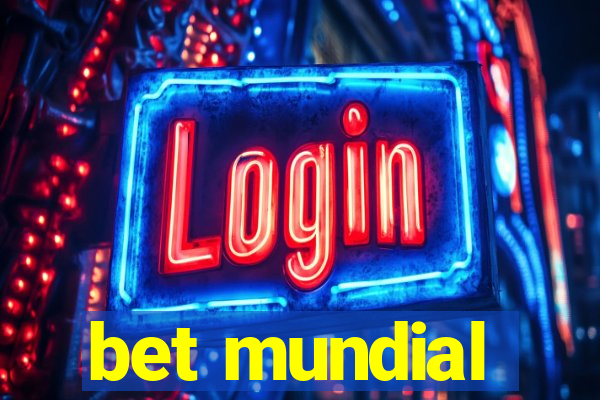 bet mundial