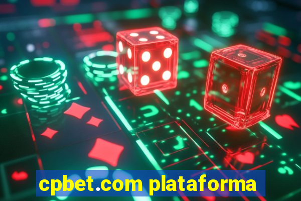 cpbet.com plataforma