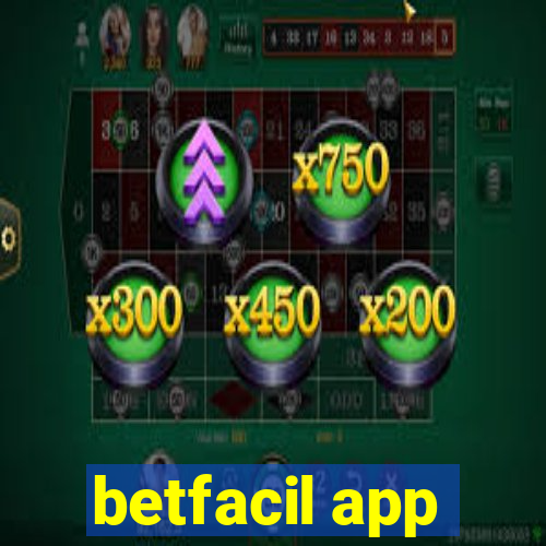 betfacil app