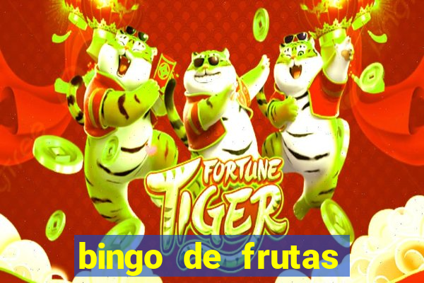 bingo de frutas para imprimir pdf