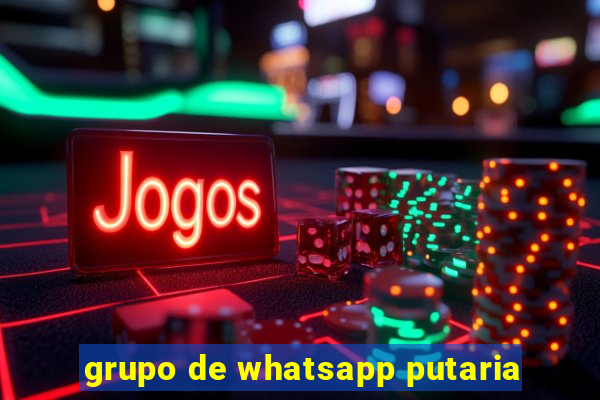 grupo de whatsapp putaria