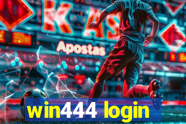 win444 login