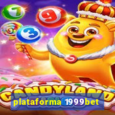 plataforma 1999bet