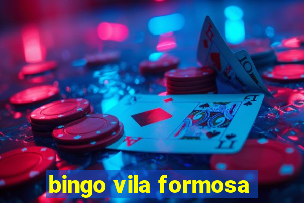 bingo vila formosa