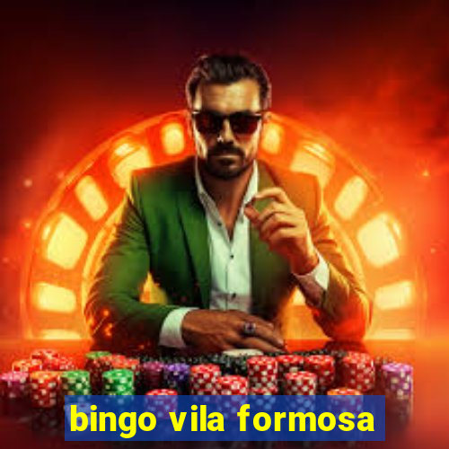 bingo vila formosa