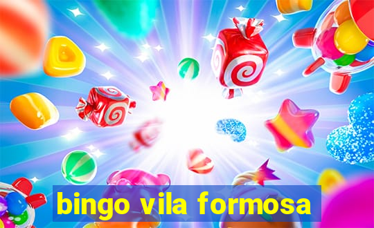 bingo vila formosa