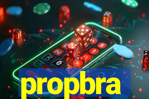 propbra