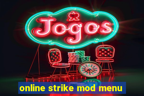 online strike mod menu