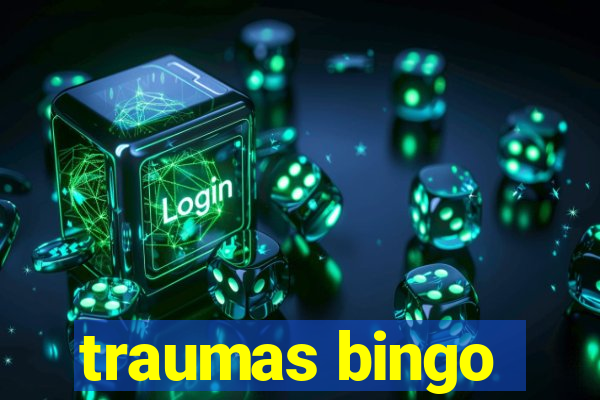 traumas bingo