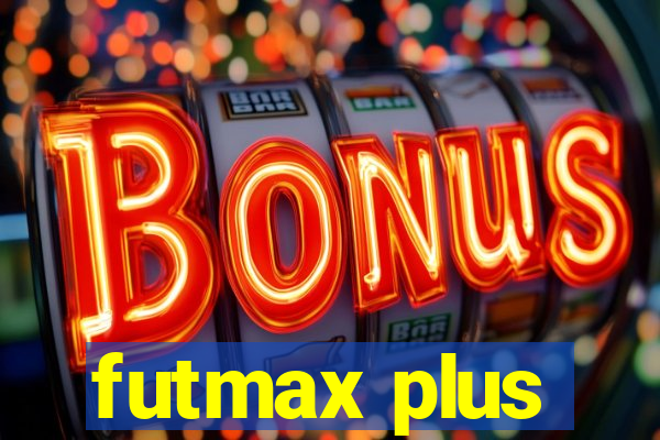 futmax plus