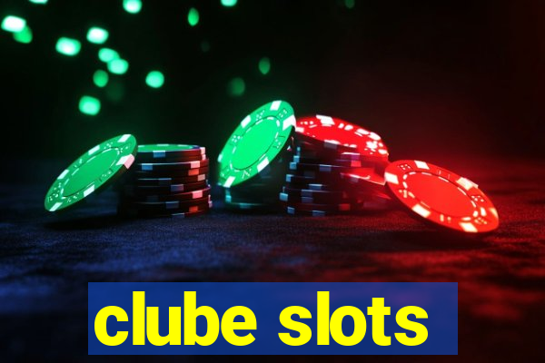 clube slots