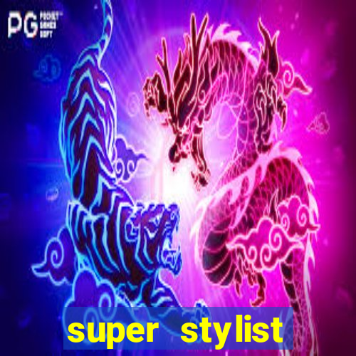 super stylist dinheiro e diamante infinito ios