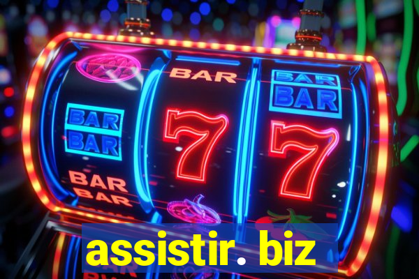 assistir. biz