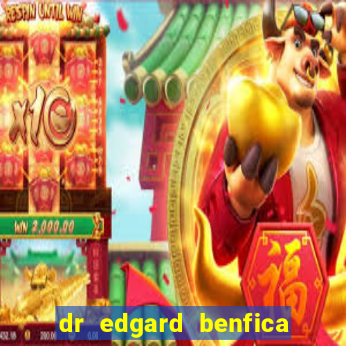 dr edgard benfica varginha mg