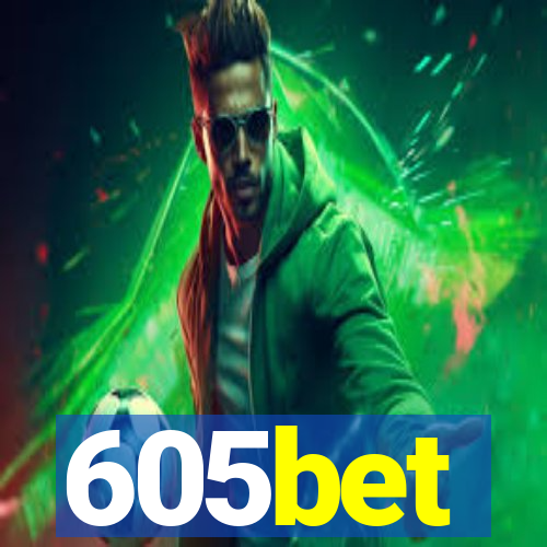 605bet