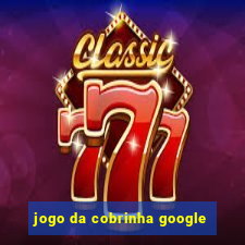 jogo da cobrinha google