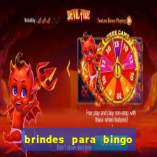 brindes para bingo de empresa