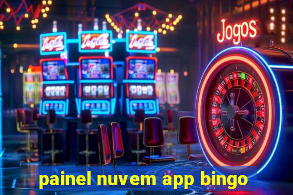 painel nuvem app bingo