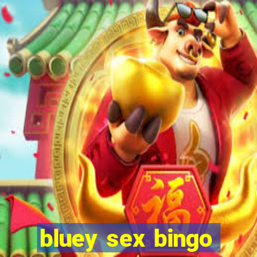 bluey sex bingo