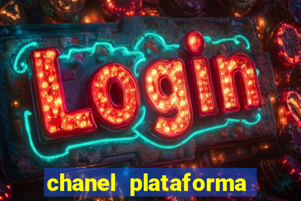 chanel plataforma de jogos