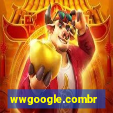 wwgoogle.combr