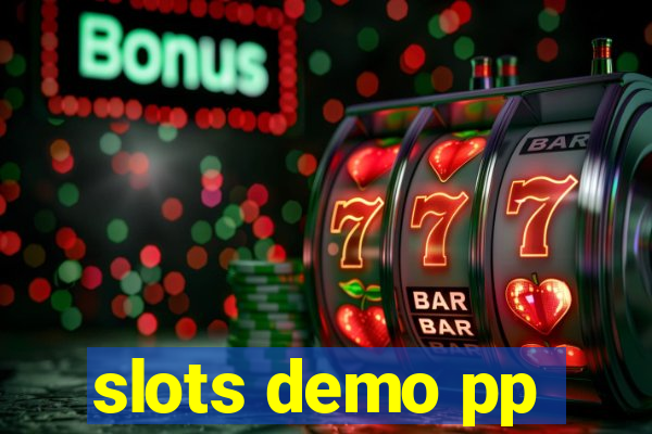 slots demo pp