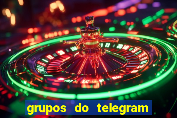 grupos do telegram mais de 18