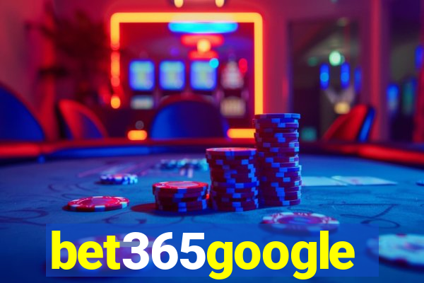 bet365google