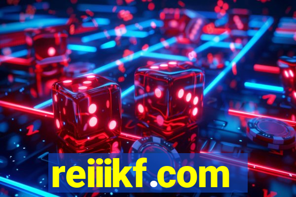 reiiikf.com