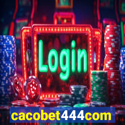 cacobet444com