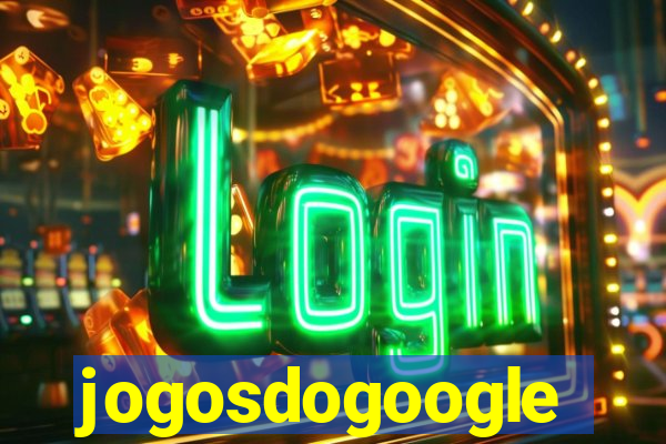 jogosdogoogle