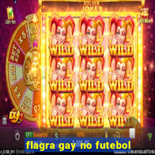 flagra gay no futebol