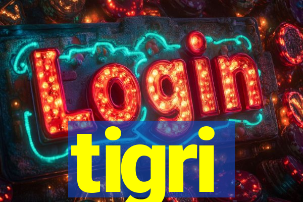 tigri