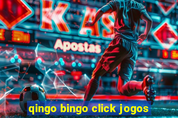 qingo bingo click jogos