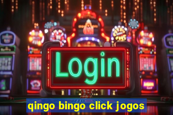 qingo bingo click jogos