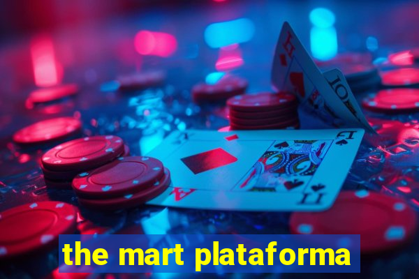 the mart plataforma