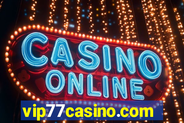 vip77casino.com