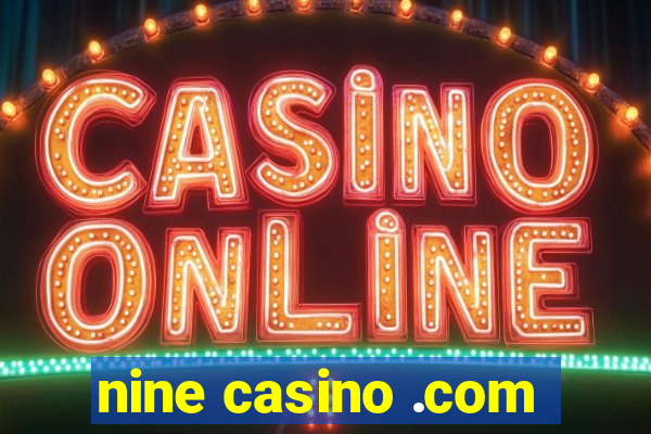 nine casino .com