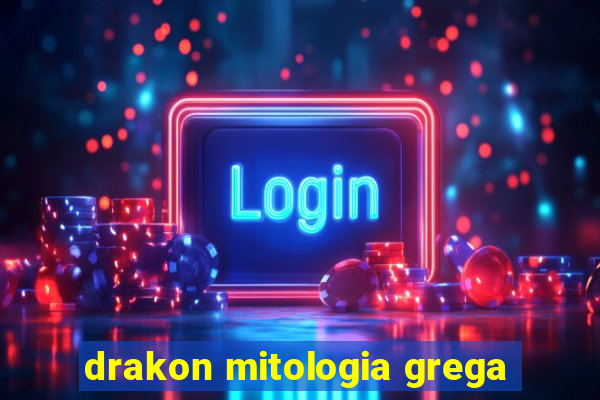 drakon mitologia grega