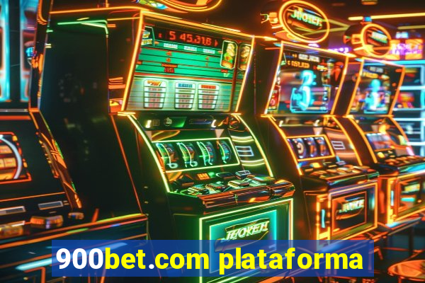 900bet.com plataforma