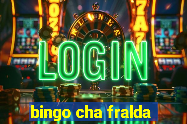 bingo cha fralda