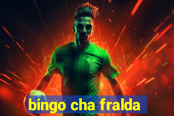 bingo cha fralda