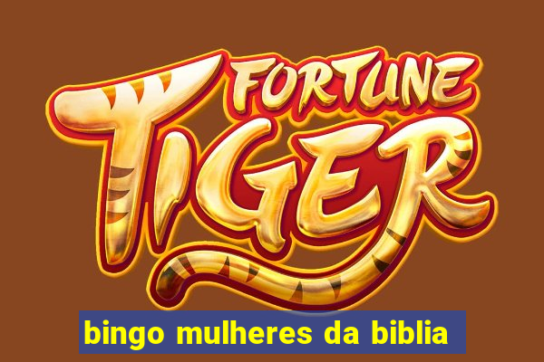 bingo mulheres da biblia