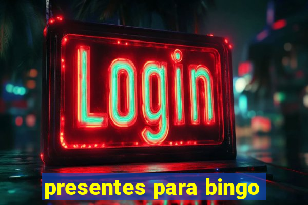 presentes para bingo