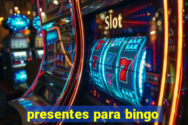 presentes para bingo